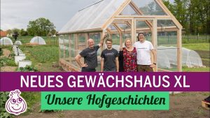 Mehr über den Artikel erfahren Holz Gewächshaus aufbauen für den Hof von Lucama